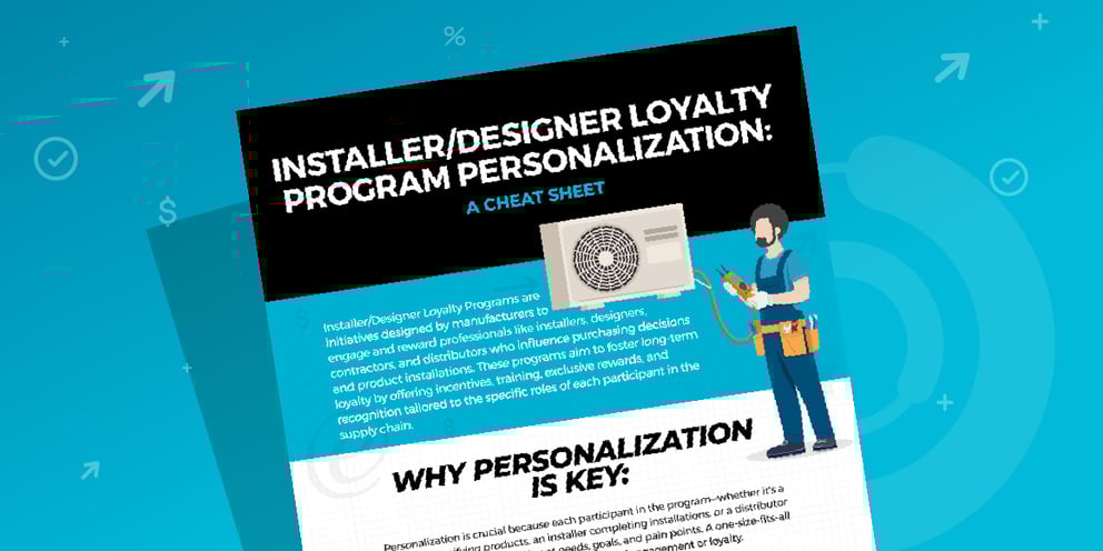 Installer/Designer Loyalty Program Personalization
