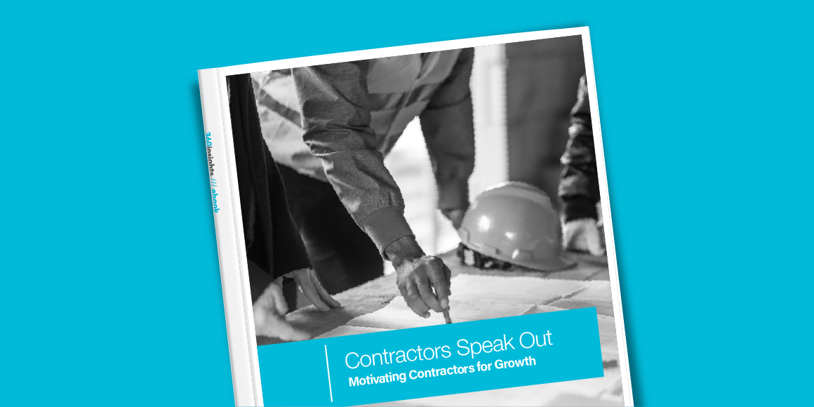 360 - eBook - Contractors Speak OutBlog-Main-Feature-Image-(1160-580px)