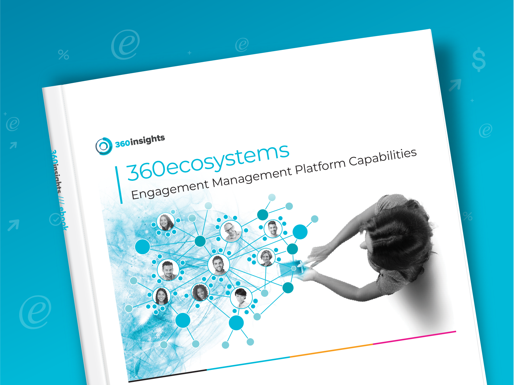 eBook about Webinfinity Ecosystem Engagement Engine Capabilities eBook about Webinfinity Ecosystem Engagement Engine Capabilities